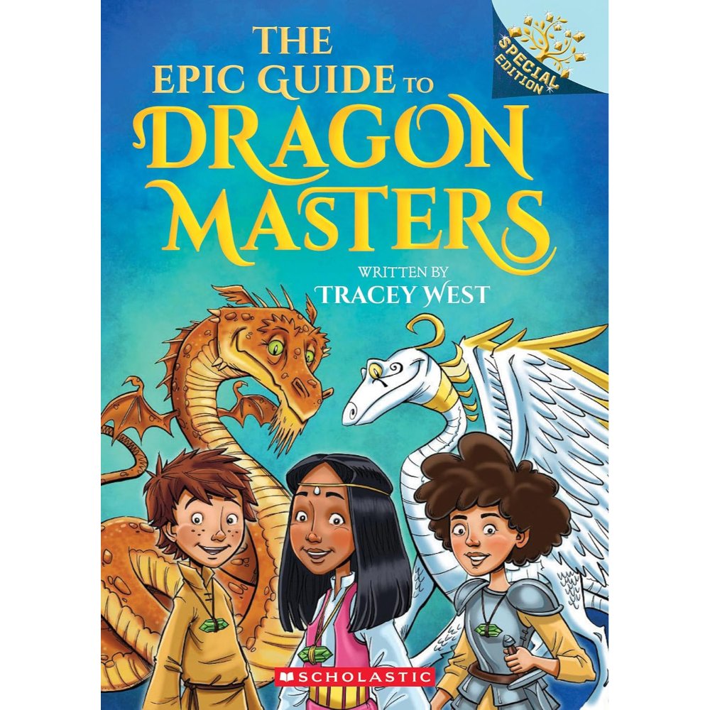 Dragon Masters: Special Edition: The Epic Guide To Dragon Masters