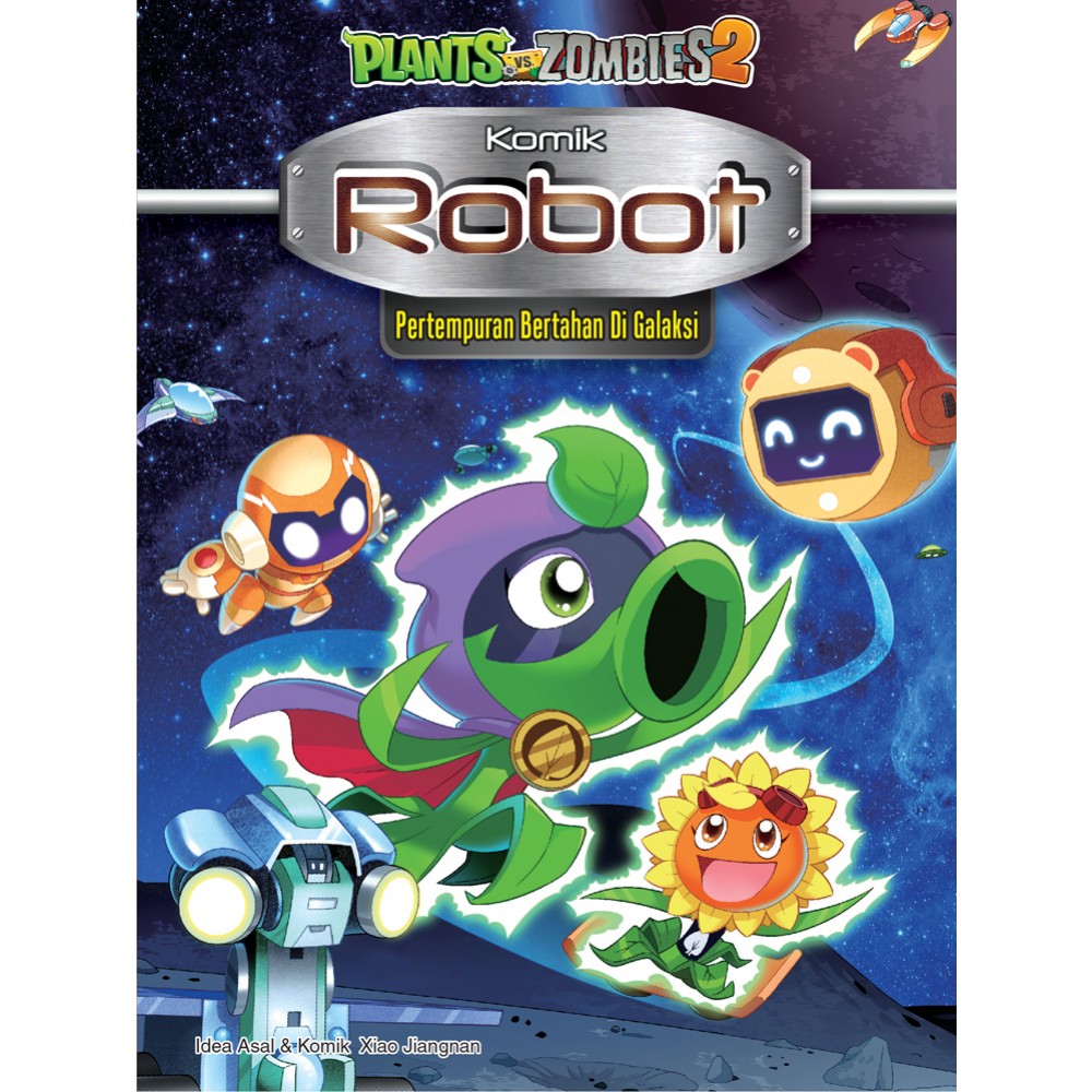 PLANTS VS ZOMBIES ROBOT : PERTEMPURAN BERTAHAN DI GALAKSI