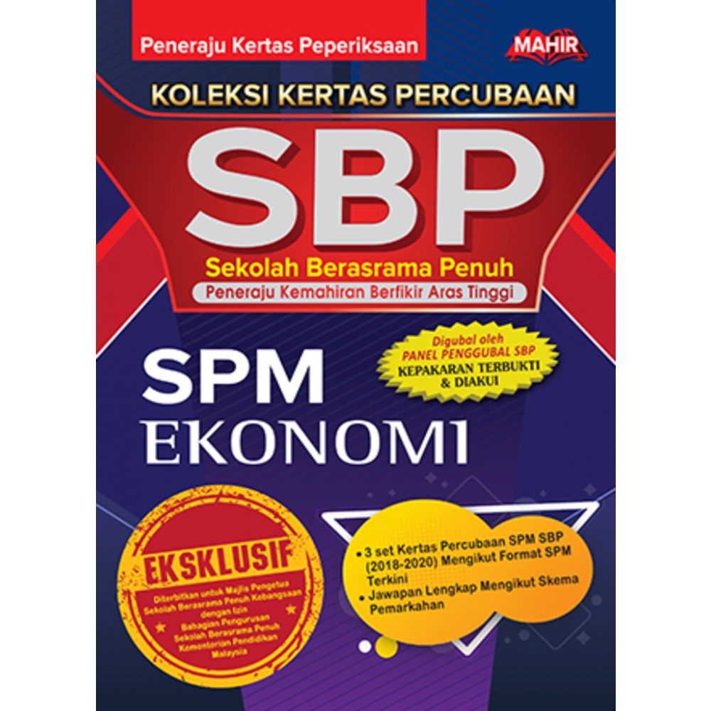 Koleksi Kertas Percubaan Sbp Spm Ekonomi