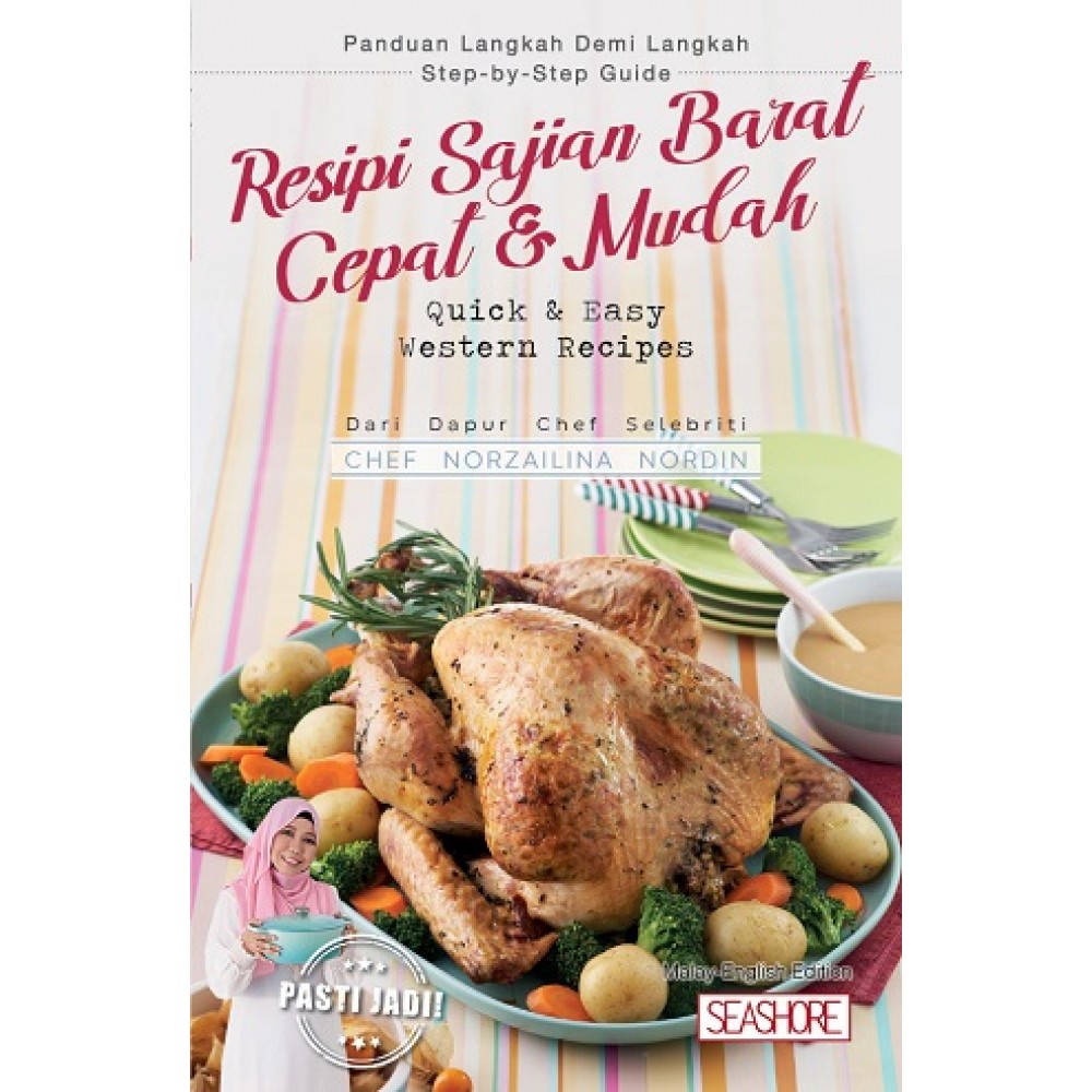 Siri 3 Resipi Sajian Barat Cepat Mudah Masakan Malay