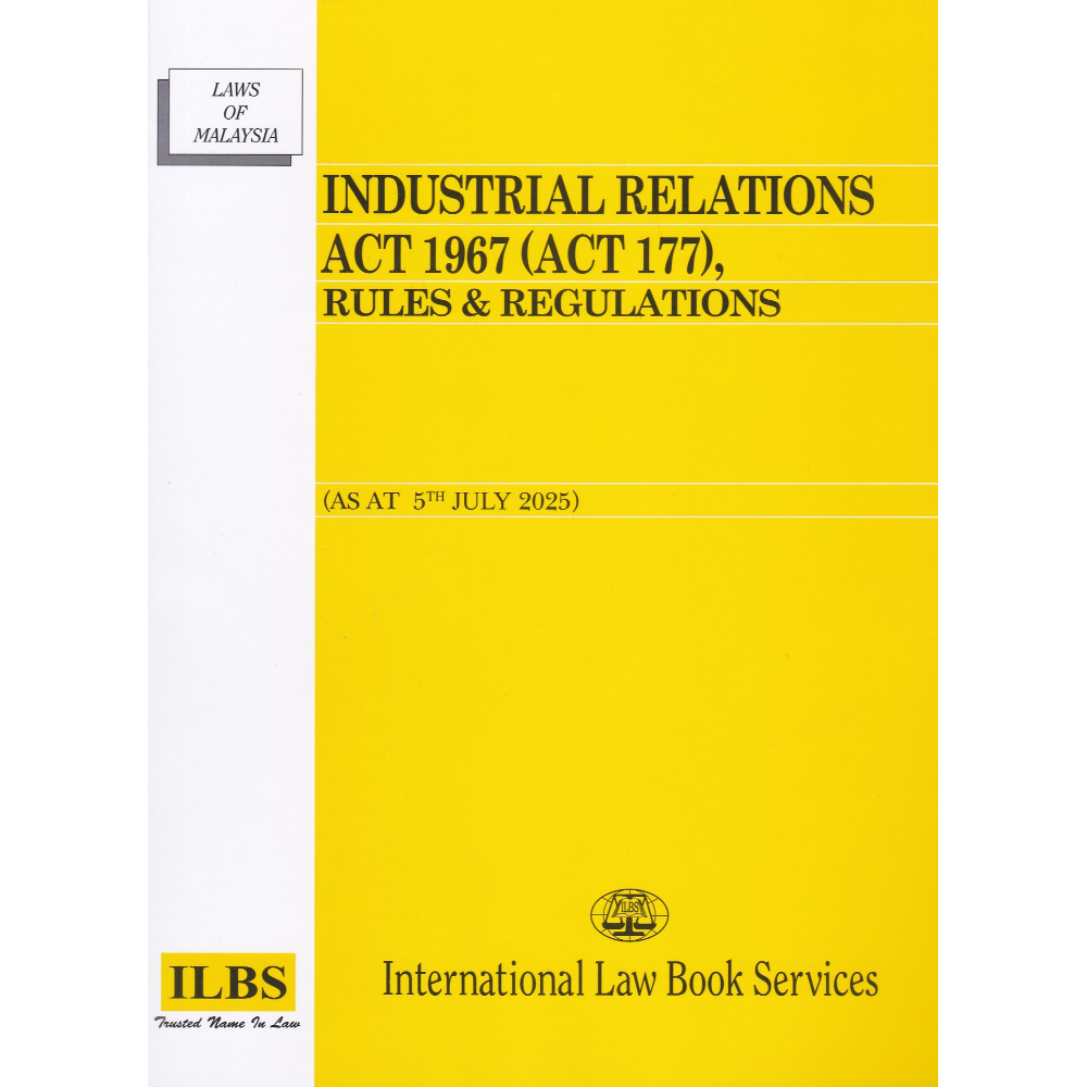 Industrial Relations Act 1967 (Act 177), Rules & Regulations