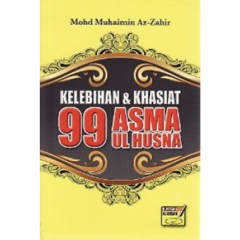 Kelebihan Khasiat 99 Asmaul Husna