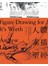 人體素描聖經：素描就是觀看，畫出傳神寫照的12堂課