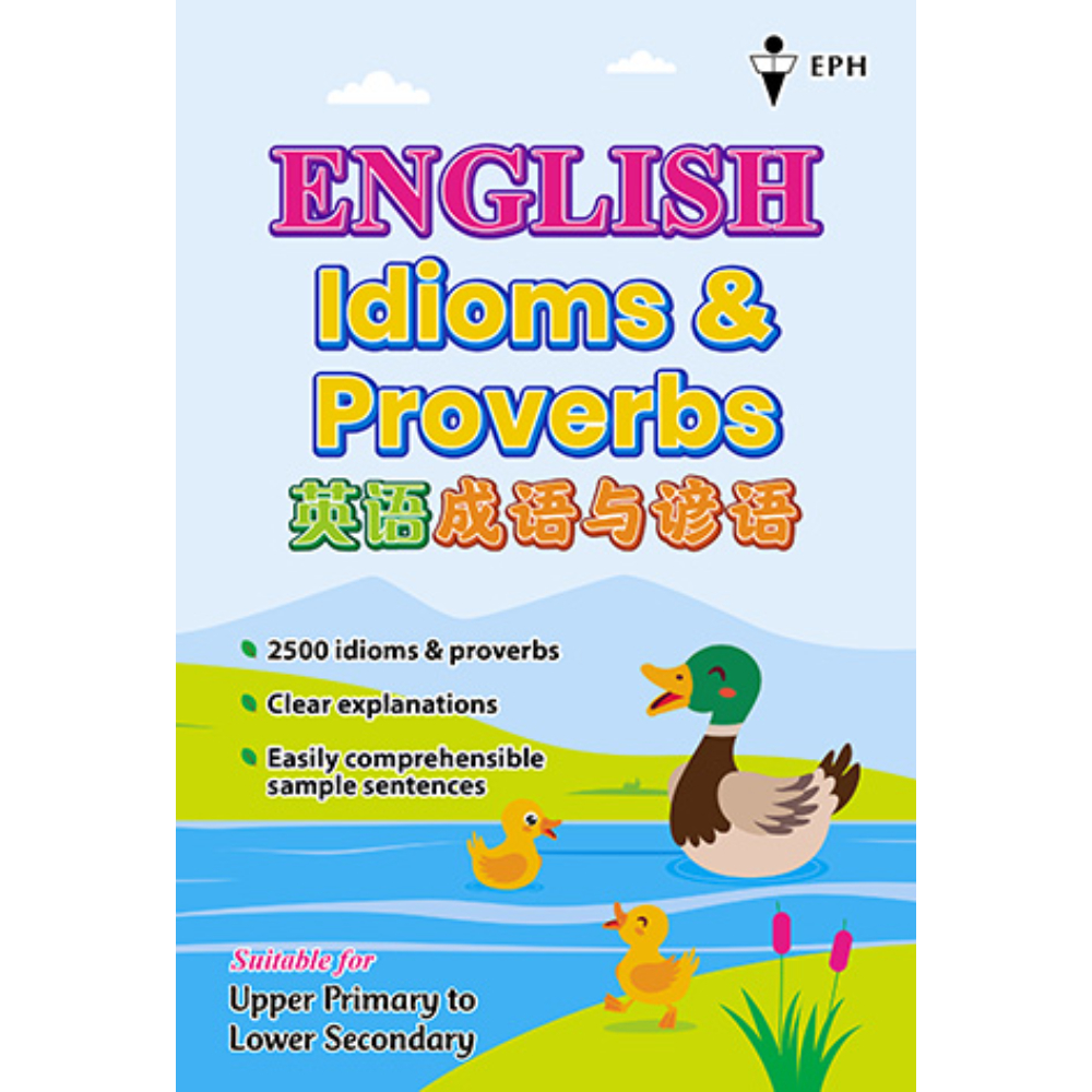 Upper Primary to Lower Secondary English Idioms & Proverbs 英语成语与谚语