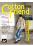 Cotton friend 手作誌19：冬の穿搭力·不退流行の冬季布作嚴選·60+溫暖系手作服＆手作包