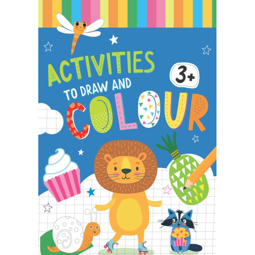 Draw Colour NURSERY ACTIVITIES TO DRAW&COLOUR (AGE 3+)