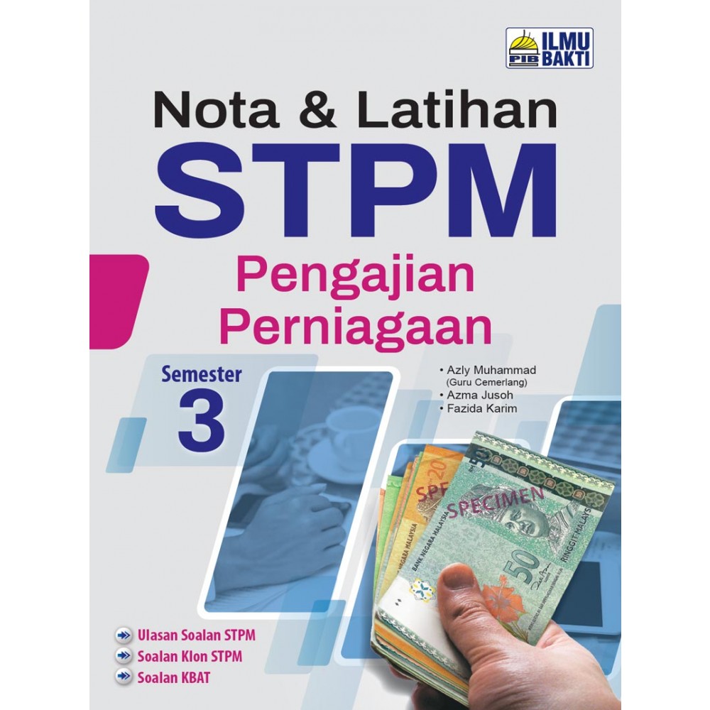 Semester 3 Nota u0026 Latihan STPM Pengajian Perniagaan